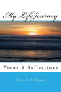 My LifeJourney: Views & Reflections