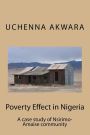 Poverty Effect in Nigeria: A case study of Nsirimo-Amaise community