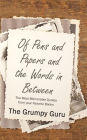 Of Pens and Papers and the Words in Between: The Most Memorable Quotes from your Favorite Books