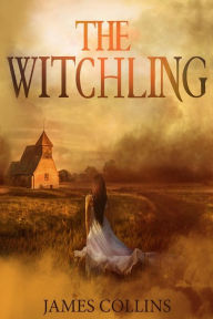 Title: The Witchling, Author: James Collins