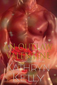 Title: An Outlaw Valentine (A Death Dwellers MC Novel), Author: Crystal Cuffley