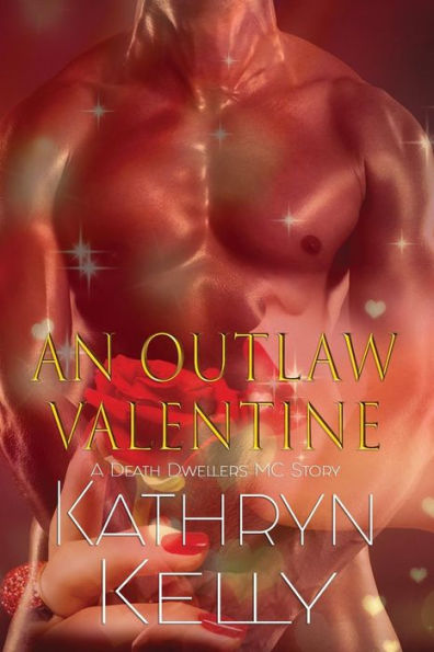 An Outlaw Valentine (A Death Dwellers MC Novel)