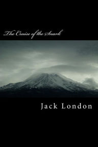 Title: The Cruise of the Snark, Author: Jack London