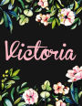 Victoria: Personalised Victoria Notebook/Journal For Writing 100 Lined Pages (Black Floral Design)