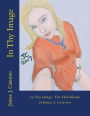 In Thy Image: The Sketchbook of James J. Caterino