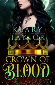 Title: Crown of Blood, Author: Keary Taylor