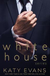 Title: White House, Author: Katy Evans