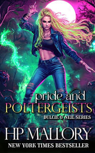 Title: Pride and Poltergeists (Dulcie O'Neil Series #9), Author: H. P. Mallory