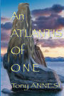 An Atlantis of One