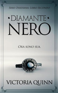Title: Diamante Nero, Author: Victoria Quinn