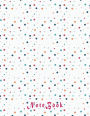 Notebook: Pattern with colorful : Journal Dot-Grid, Grid, Lined, Blank No Lined: Book: Pocket Notebook Journal Diary, 110 pages, 8.5