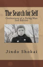 The Search for Self: Confessions of a Dying Man