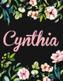 Cynthia: Personalised Name Notebook/Journal Gift For Women & Girls 100 Pages (Black Floral Design)