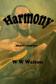 Title: Harmony, Author: William Warren Walton