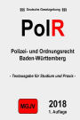 Polizeirecht Baden-Württemberg: PolR Polizei- und Ordnungsrecht Baden-Württemberg
