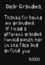 Dear Grandma, Thanks for being my Grandma: My Grandma diary, Grandmas Journal, beautifully lined pages Notebook. Funny Grandma Gift ~ Unique Gifts Ideas For Grandma