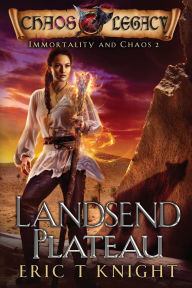 Title: Landsend Plateau, Author: Eric T Knight