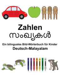 Title: Deutsch-Malayalam Zahlen Ein bilinguales Bild-Wörterbuch für Kinder, Author: Suzanne Carlson