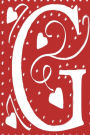 Monogram Journal Letter G Hearts Love Red White: (Notebook, Diary, Blank Book)