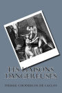 Les liaisons dangereuses