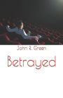 Betrayed