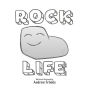 Rock Life