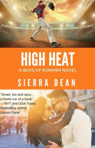 Title: High Heat, Author: Sierra Dean