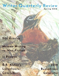 Title: Writer Quarterly Spring 2018, Author: E B Alston