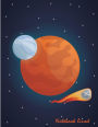 Notebook lined: Space meteor mars: Notebook Journal Diary, 110 pages, 8.5