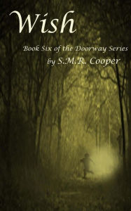 Title: Wish, Author: S M R Cooper