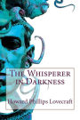 The Whisperer in Darkness