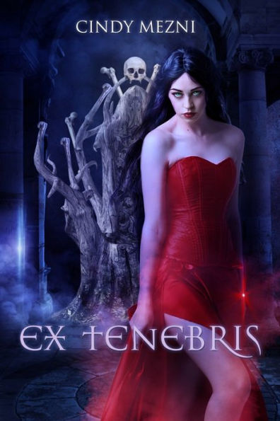 Ex Tenebris: A Dark Fantasy