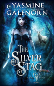 Title: The Silver Stag, Author: Yasmine Galenorn
