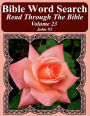 Bible Word Search Read Through The Bible Volume 23: John #5 Extra Large Print