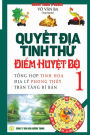 Quy?t d?a tinh thu - Di?m huy?t b? - T?p 1: T?ng h?p tinh hoa d?a lý - Trân tàng bí b?n