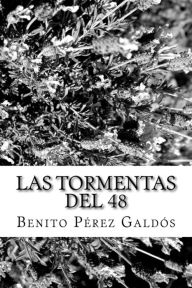 Title: Las tormentas del 48, Author: Benito Pérez Galdós