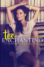 Too Enchanting