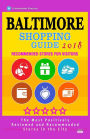 Baltimore Shopping Guide 2018: Best Rated Stores in Baltimore, Maryland - Stores Recommended for Visitors, (Baltimore Shopping Guide 2018)