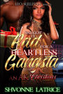 She Got It Bad for A Heartless Gangsta: An AK Christmas