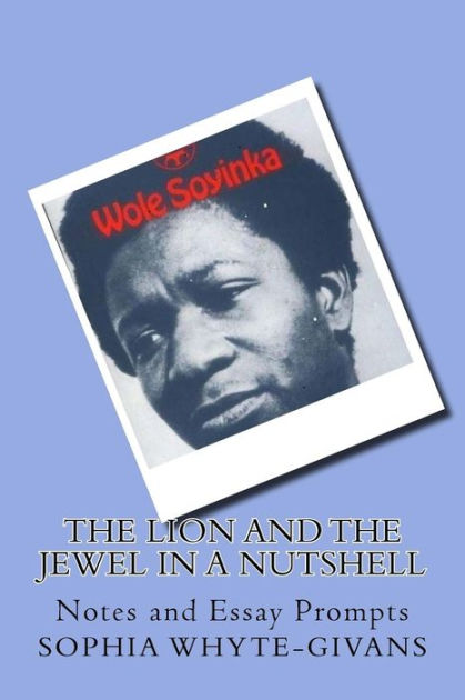 The lion and the jewel essay
