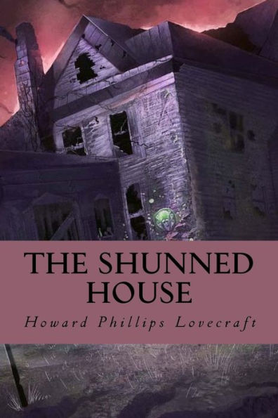 The Shunned House