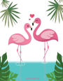 Sketchbook: Flamingoes in love: 110 Pages of 8.5