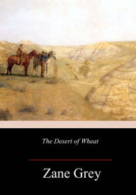 The Desert of Wheat