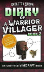 Diary of a Minecraft Warrior Villager - Book 2: Unofficial Minecraft Books for Kids, Teens, & Nerds - Adventure Fan Fiction Diary Series