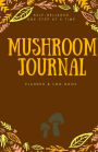 Mushroom Journal: Planner & Log Book