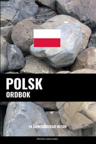 Title: Polsk ordbok: En ämnesbaserad metod, Author: Pinhok Languages