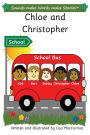 Chloe and Christopher: Sounds make Words make Stories, Plus Level, Series 3, Book 8