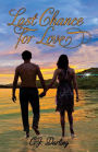 Last Chance For Love