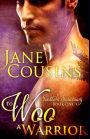 To Woo A Warrior