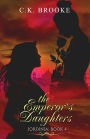 The Emperor's Daughters: Jordinia: Book 4